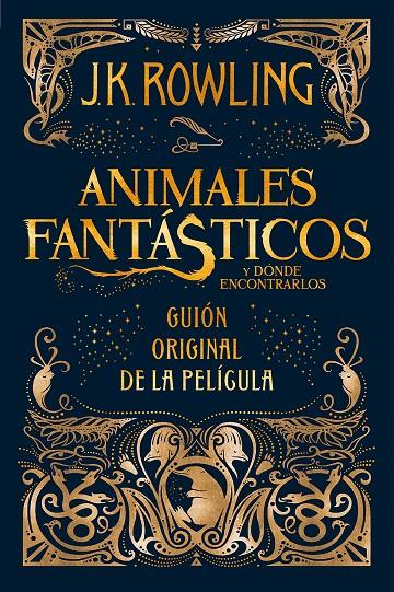 Animales fantásticos y dónde encontrarlos (Animales fantásticos 1) | 9788498387902 | Rowling, J.K.