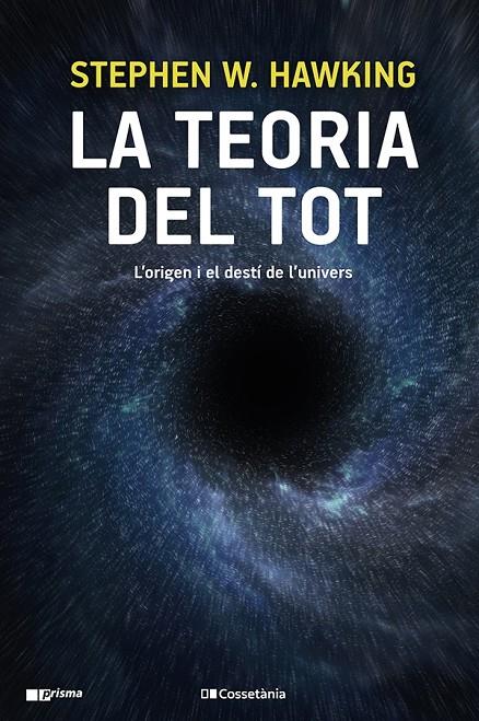 Teoria del tot, la | 9788413560762 | Hawking, Stephen W.