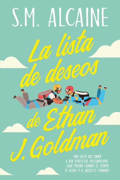 Lista de deseos de Ethan J. Goldman, la | 9788419131157 | Meseguer, Sonia