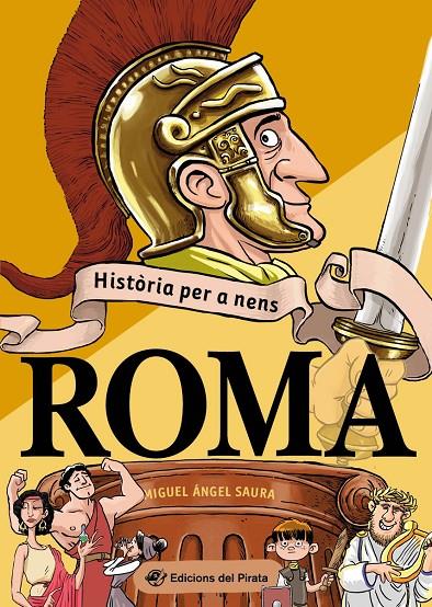 Roma. Història per a nens | 9788417207809 | Saura, Miguel Ángel