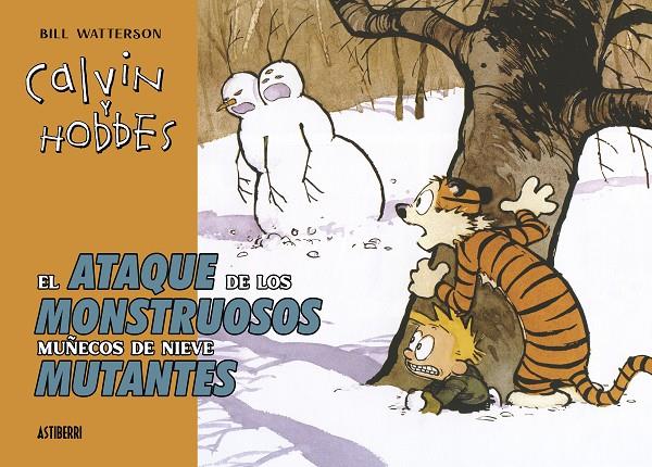 Calvin y Hobbes. El ataque de los monstruosos muñecos de nieve | 9788419670274 | Watterson, Bill