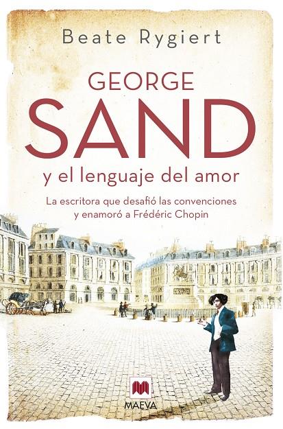 George Sand y el lenguaje del amor | 9788419110510 | Rygiert , Beate