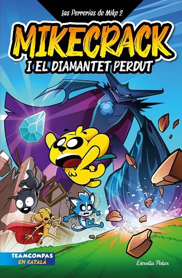 Mikecrack i el diamantet perdut | 9788413895284 | Mikecrack