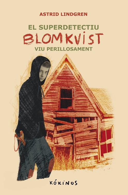 Super detectiu Blomkvist viu perillosament, el (El super detectiu Blomkvist 2) | 9788419475657 | Lindgren, Astrid