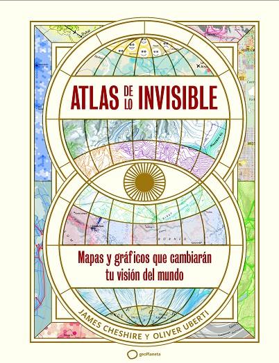 Atlas de lo invisible | 9788408269236 | Uberti, Oliver / Cheshire, James