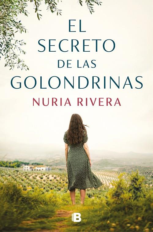 Secreto de Las golondrinas, el | 9788466678414 | Rivera, Nuria