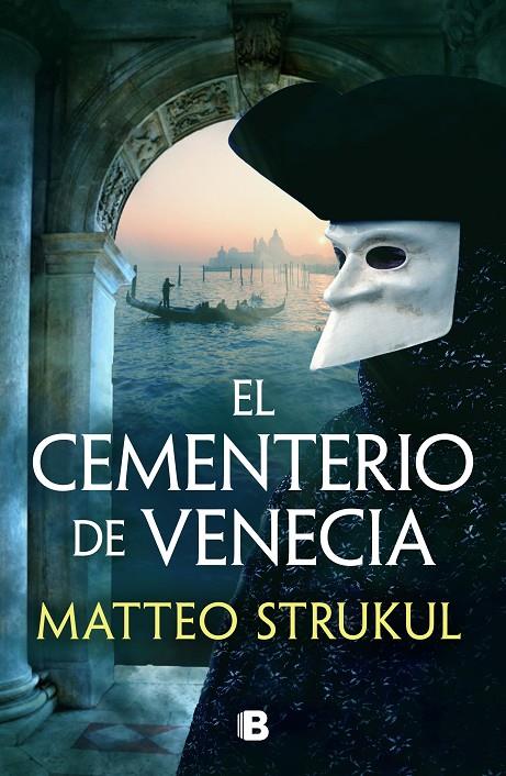 Cementerio de Venecia, el | 9788466676793 | Strukul, Matteo