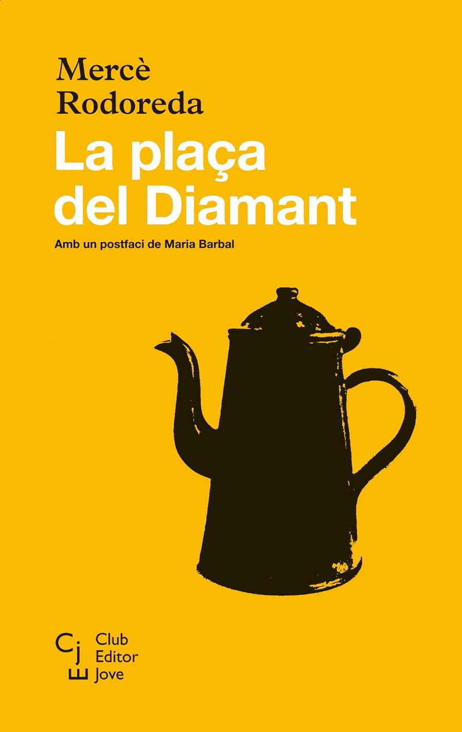 Plaça del Diamant, la | 9788473292115 | Rodoreda, Mercè