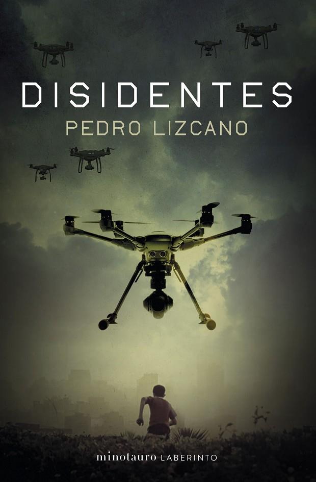 Disidentes | 9788445016725 | Lizcano, Pedro