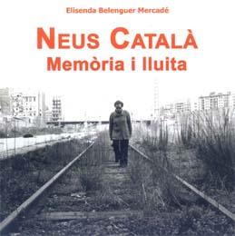 Neus Català | 9788493534202 | Belenguer Mercadé, Elisenda / Balart Armengol, Eva / col.