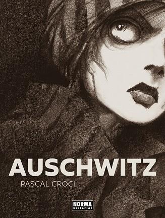 AUSCHWITZ (NUEVA EDICION) | 9788467965681 | CROCI, PASCAL