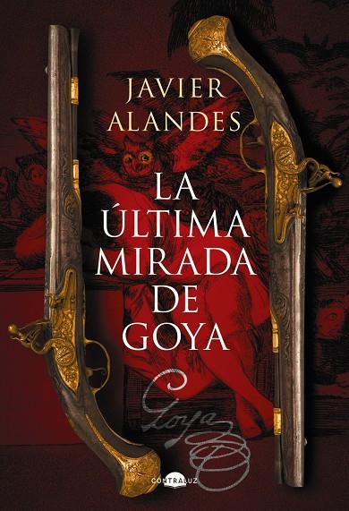 Última mirada de Goya, la | 9788418945762 | Alandes, Javier