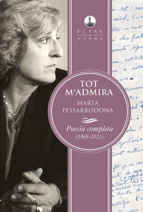 Tot m'admira | 9788418908101 | Pessarrodona i Artigues, Marta