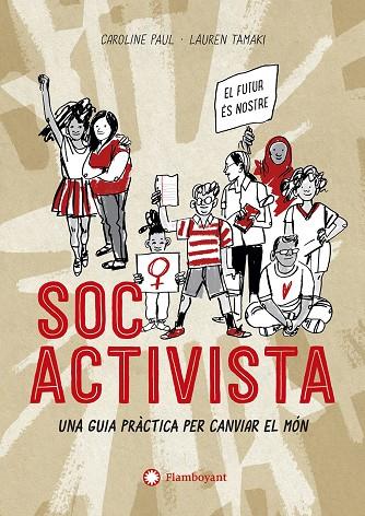 Soc activista | 9788417749729 | Paul, Caroline