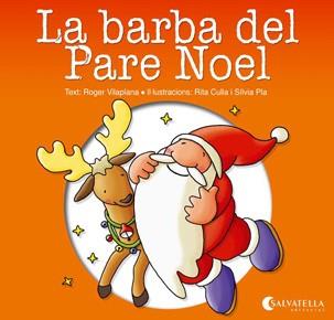 Barba del Pare Noel, la | 9788484127420 | Vilaplana Hortensi, Roger