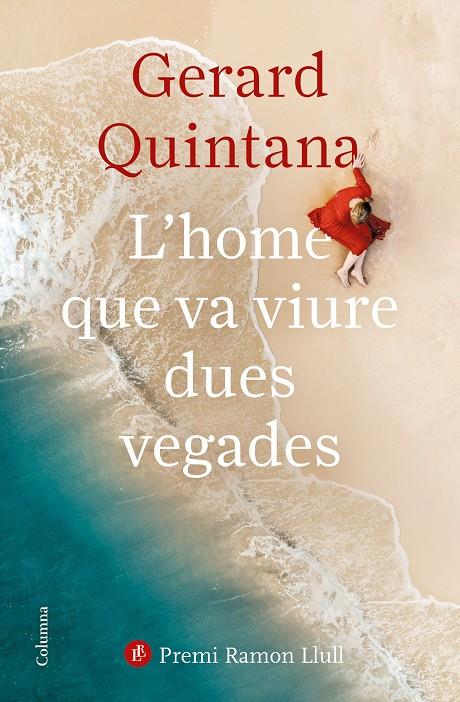 Home que va viure dues vegades, l' | 9788466427647 | Quintana, Gerard