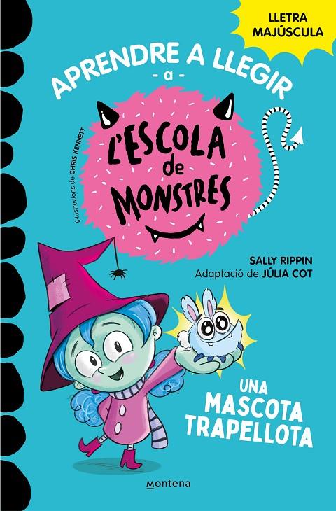 Mascota trapellota, una (Escola de Monstres 1) | 9788419085337 | Rippin, Sally