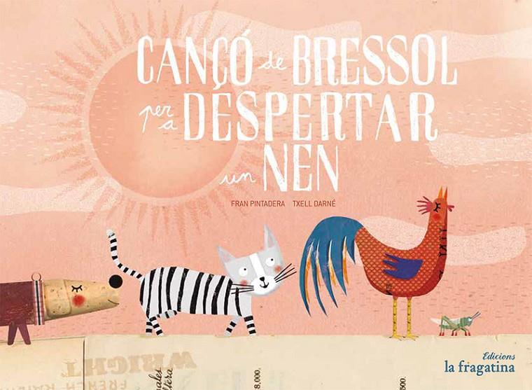 Cançó de bressol per a despertar un nen | 9788416566372 | Darné Txell / Gonzalez Tenorio Francisco