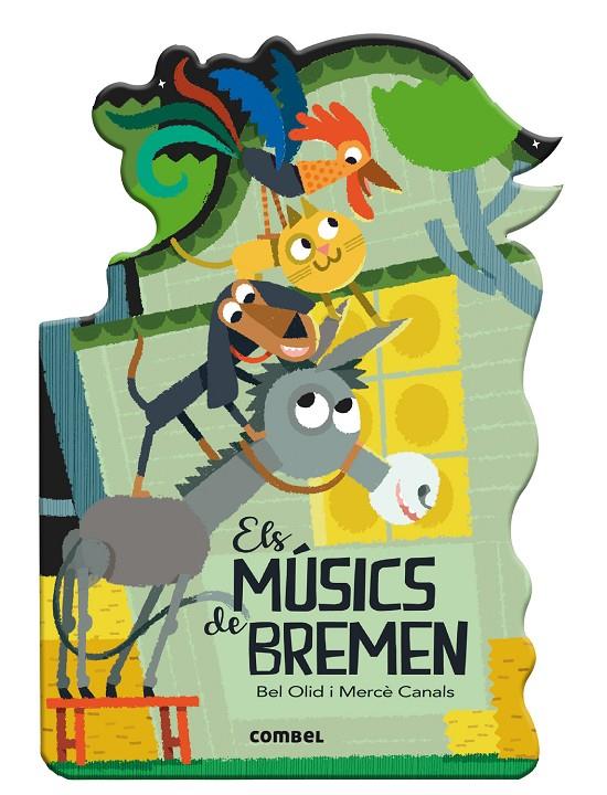 Músics de Bremen, els | 9788411580762 | Olid Baez, Bel / Canals Ferrer, Mercè