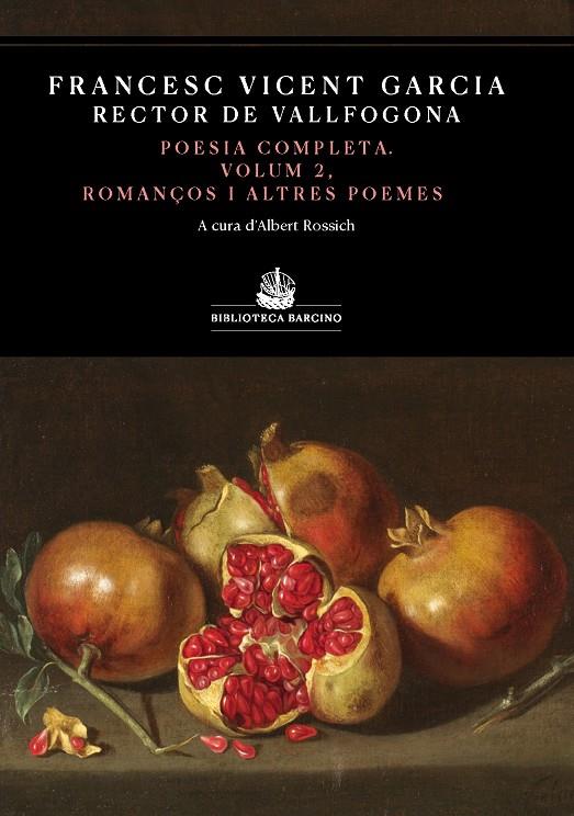 POESIA COMPLETA VOLUM II ROMANCOS I ALTRES POEMES | 9788416726264 | FRANCESC VICENT GARCIA