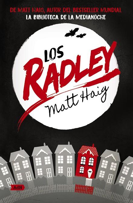 Radley, los (AdN) | 9788411484176 | Haig, Matt