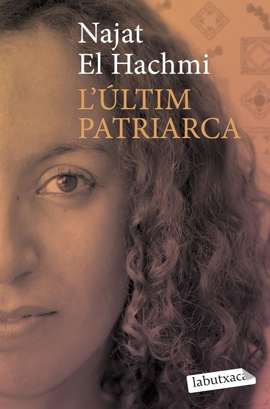 Últim patriarca, l' | 9788492549757 | El Hachmi, Najat