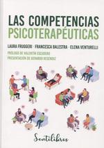 Competencias psicoterapéuticas, las | 9788426736093 | Fruggeri, Laura / Balestra, Francesca / Venturelli, Elena