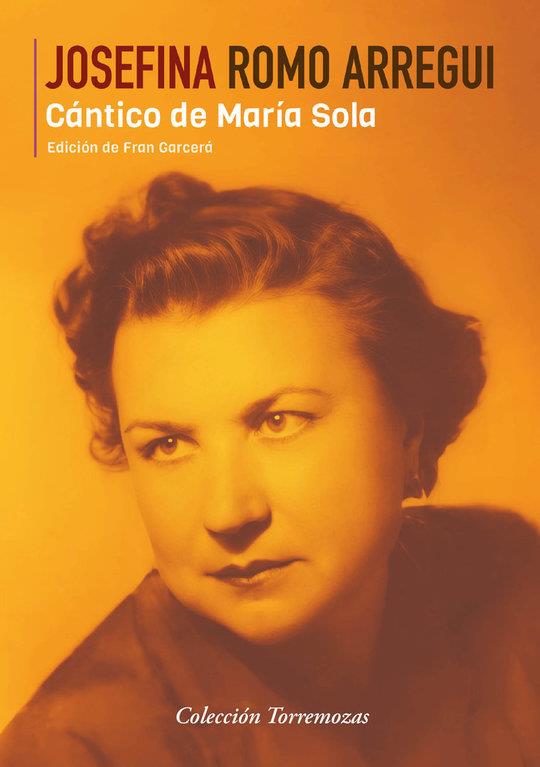 Cántico de María Sola | 9788478399314 | Romo Arregui, Josefina