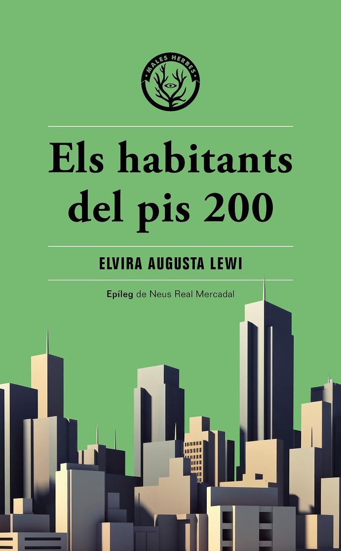 Habitants del pis 200, els | 9788412662474 | Augusta Lewi, Elvira