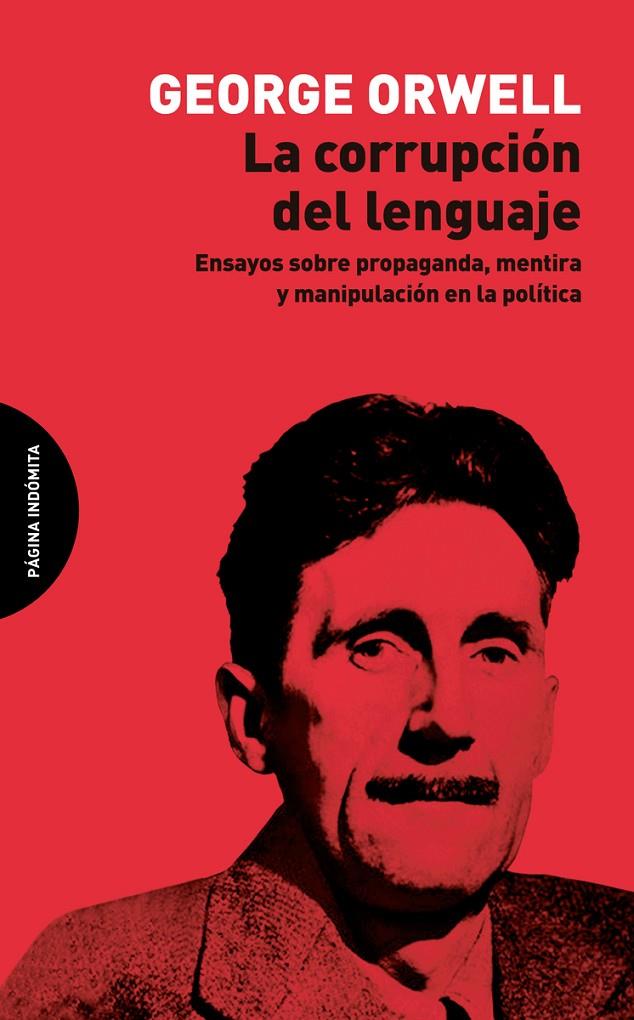 Corrupción del lenguaje, la | 9788412648966 | Orwell, George