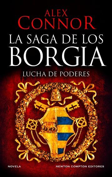 Casa de los Borgia, la. Lucha de poderes | 9788419620521 | Connor, Alex