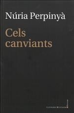 Cels canviants | 9788419630193 | Perpinyà i Filella, Núria