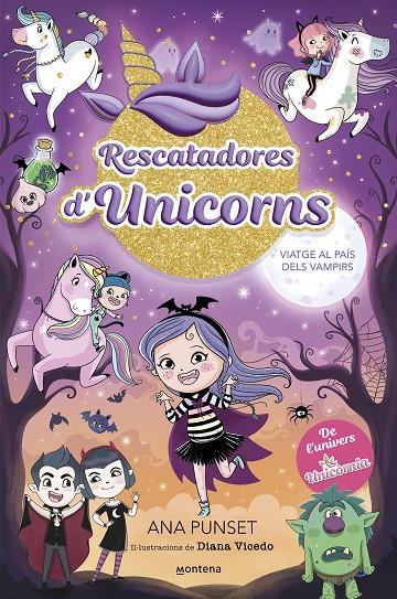 Viatge al País dels Vampirs (Rescatadores d'Unicorns 5) | 9788410050006 | Punset, Ana