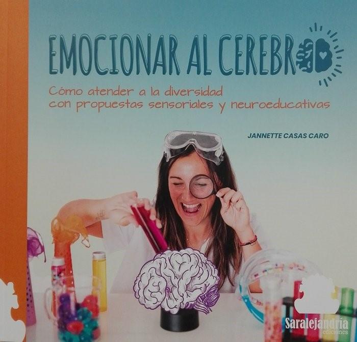 Emocionar al cerebro | 9788419104984 | CASAS CARO, JANNETTE