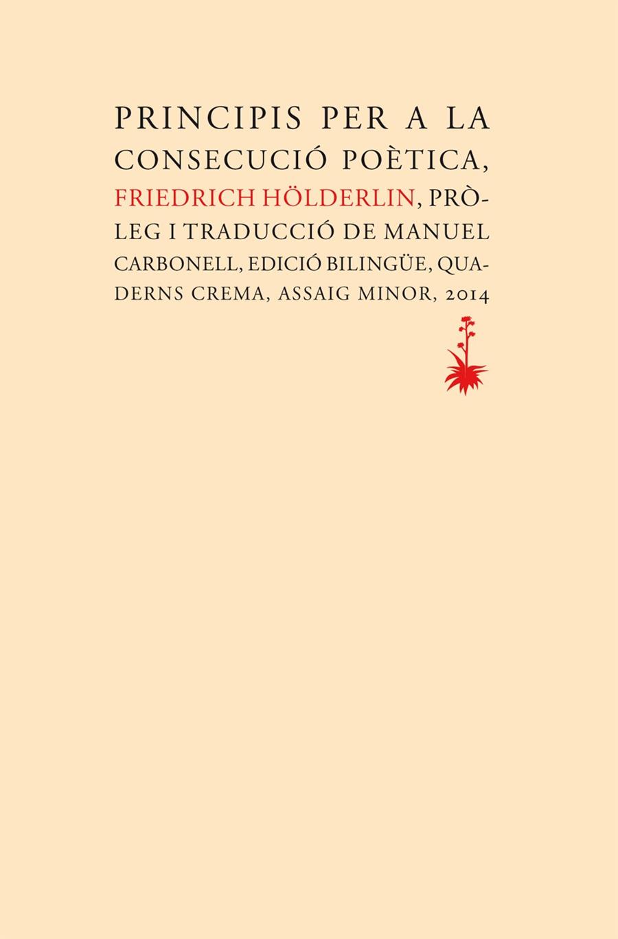 Principis per a la consecució poètica | 9788477275442 | Hölderlin, Friedrich