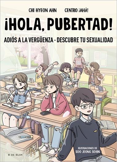 ¡Hola, pubertad! | 9788419522009 | Chi Hyeon Ahn / Centro ¡Ahá!