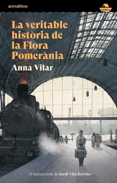 Veritable història de la Flora Pomerània, la | 9788419659996 | Anna Vilar