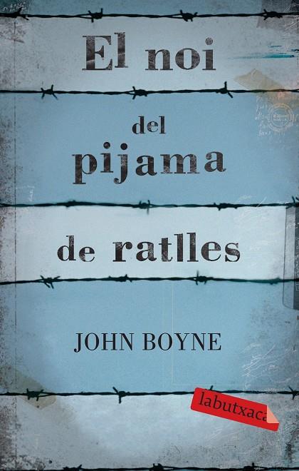 Noi del pijama de ratlles, el | 9788499300146 | Boyne, John