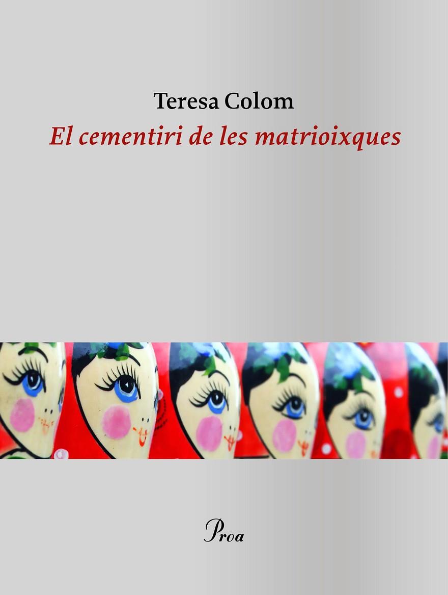 Cementiri de les matrioixques, el | 9788475888866 | Colom, Teresa