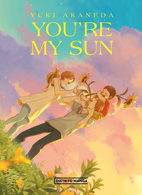 You are my sun | 9788419290250 | Akaneda, Yuki