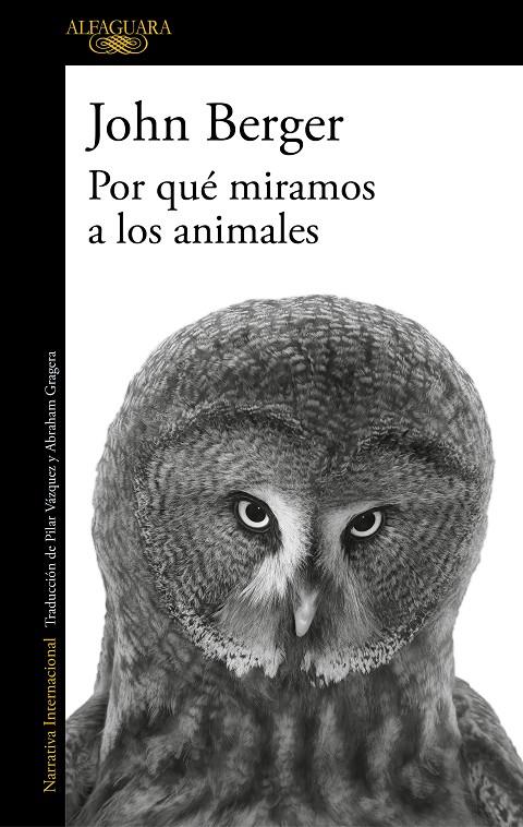 Por qué miramos a los animales | 9788420474175 | Berger, John