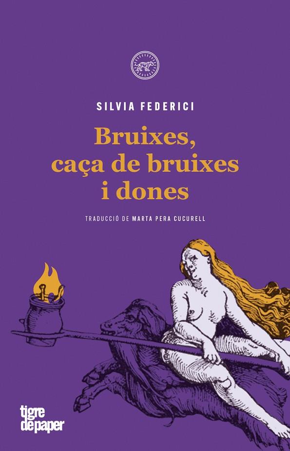 Bruixes, caça de bruixes i dones (4ªED) | 9788416855605 | Federici, Silvia