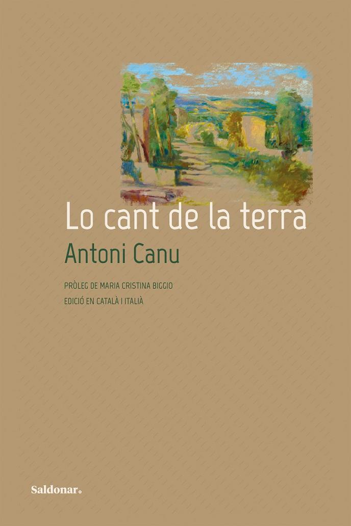 Cant de la terra, lo | 9788419571342 | Canu, Antoni