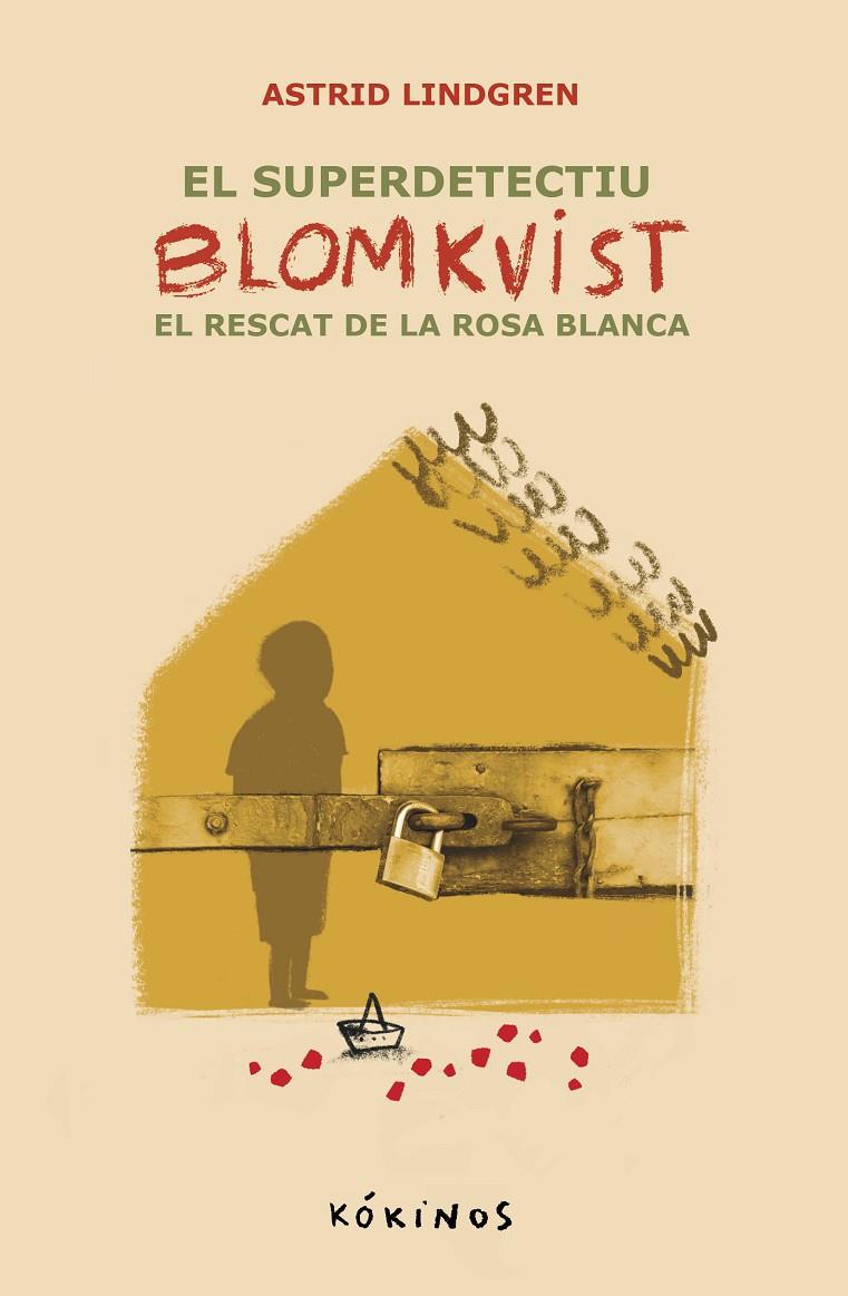 Rescat de la Rosa Blanca, el (El super detectiu Blomkvist 3) | 9788419475770 | Lindgren, Astrid