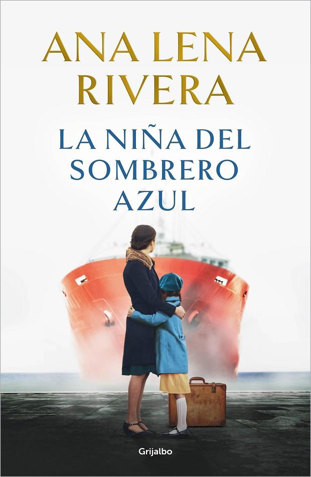 Niña del sombrero azul, la | 9788425366765 | Rivera, Ana Lena