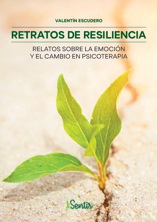 Retratos de resiliencia | 9788426729439 | Escudero, Valentín