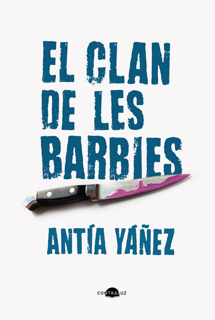 Clan de les barbies, el | 9788419822369 | Yáñez, Antía