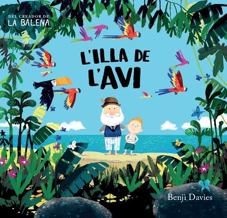 Illa de l'avi, l' | 9788416394135 | Davies, Benji