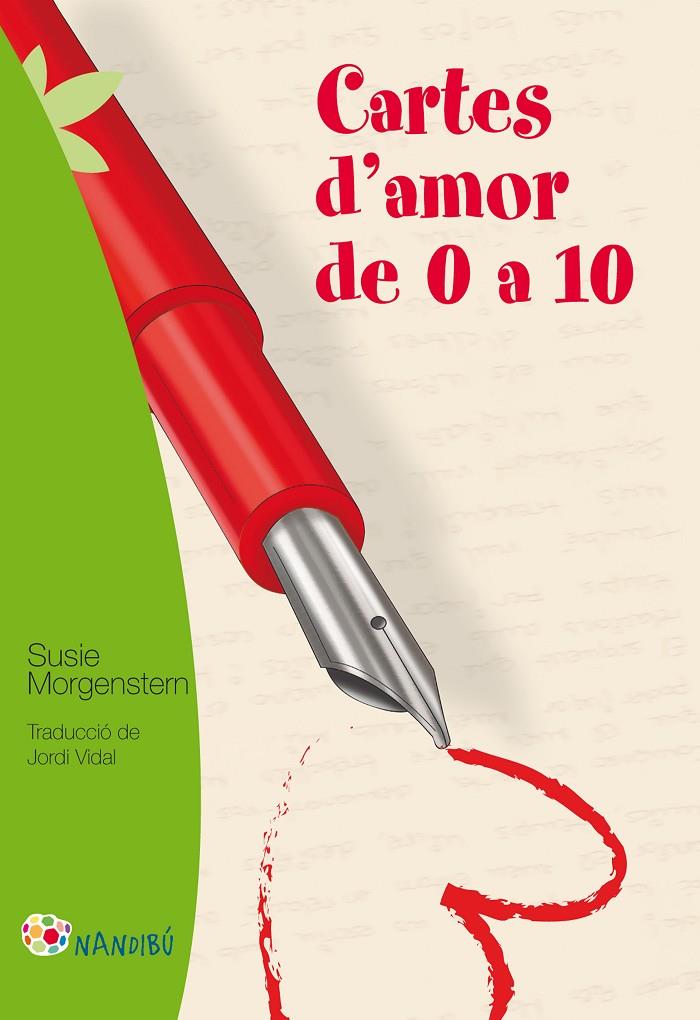 Cartes d'amor de 0 a 10 | 9788499755236 | Morgenstern, Susie