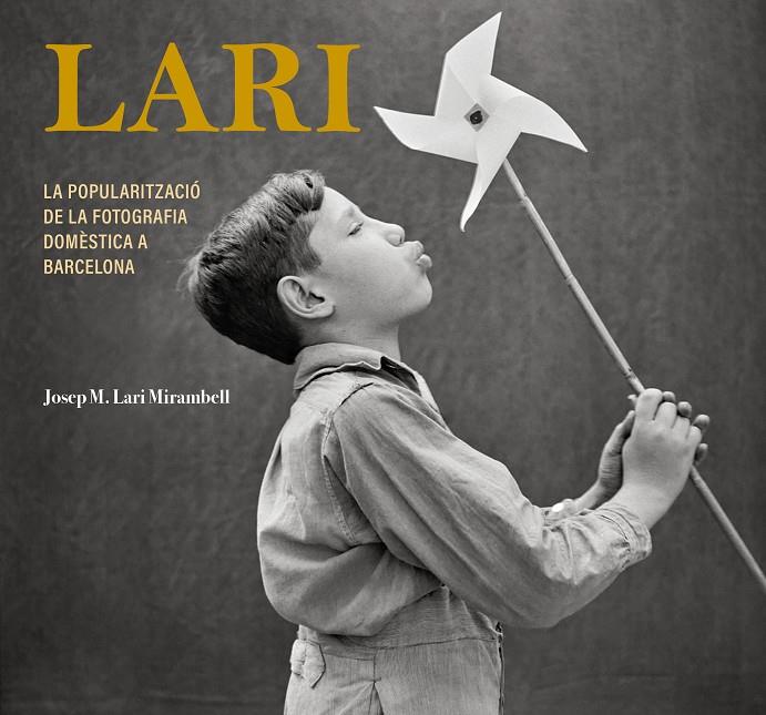 Lari | 9788413034812 | Lari Mirambell, Josep M.